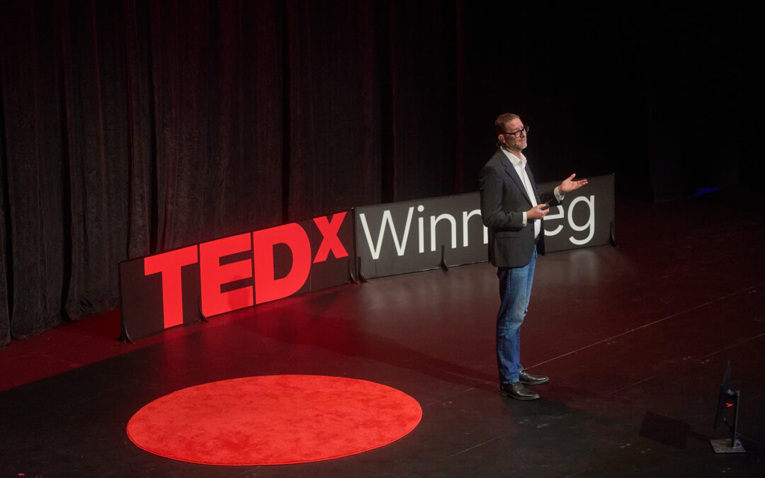 Where Big Ideas Begin: The University of Manitoba and TEDx Winnipeg
